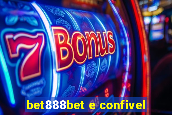 bet888bet e confivel